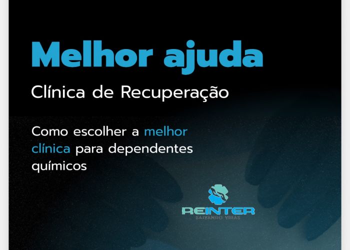 Como Escolher a Melhor Clínica de Recuperação para Dependentes Químicos